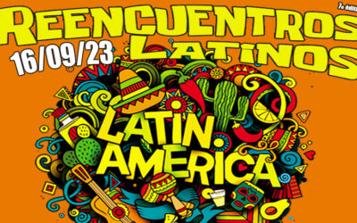 Reencuentros Latinos – samedi 16 sept. dès 12h