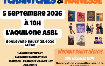 DÉVERNISSAGE : EXPOSITION COLLECTIVE TCHANTCHÈS & NANESSE
